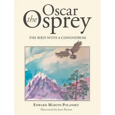 Oscar the Osprey: The Bird with a Conundrum