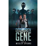 The Deondren Gene