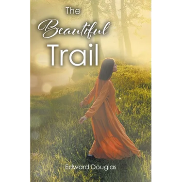 The Beautiful Trail