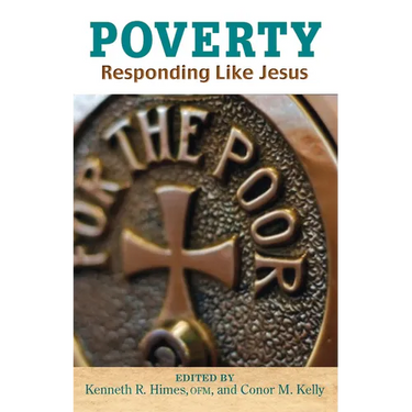 Poverty: Responding Like Jesus