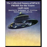 The Collected Issues of SPACE PROBE for the Years: 1958-59: Quarterly Newspaper of Civilian Saucer Investigation