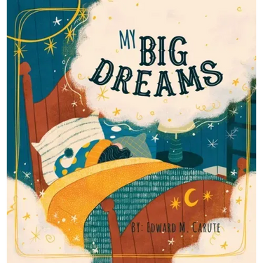 My Big Dreams