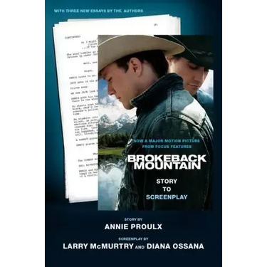 Brokeback Mountain: Story to Screenplay