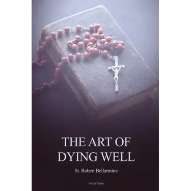 The Art of Dying Well