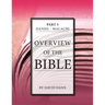Overview of the Bible, Part 3