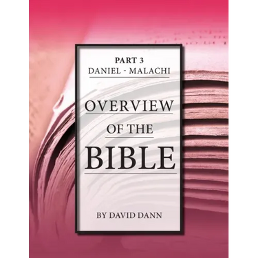 Overview of the Bible, Part 3