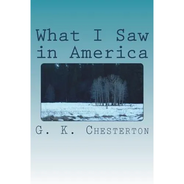 What I Saw in America