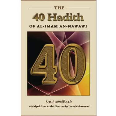 The Forty Hadith of al-Imam an-Nawawi