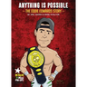 Anything Is Possible: The Eddie Edwards Story