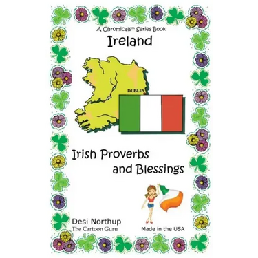 Ireland: Quotes, Jokes and Cartoons With Irish Proverbs and Blessings in Black and White