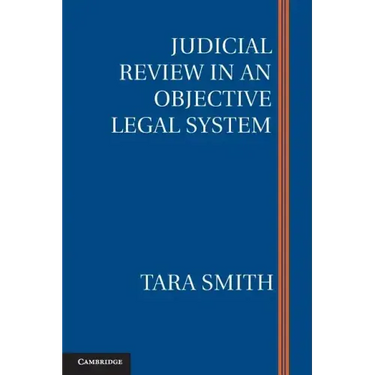 Judicial Review in an Objective Legal System