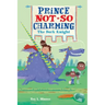 Prince Not-So Charming: The Dork Knight