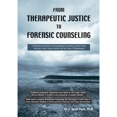 From Therapeutic Justice to Forensic Counseling
