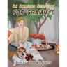 An Amazing Surprise for Grammy!