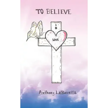 To Believe in Love
