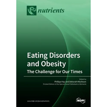 Eating Disorders and Obesity: The Challenge for Our Times