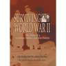 Surviving World War II: The Story of a German Soldier and His Family