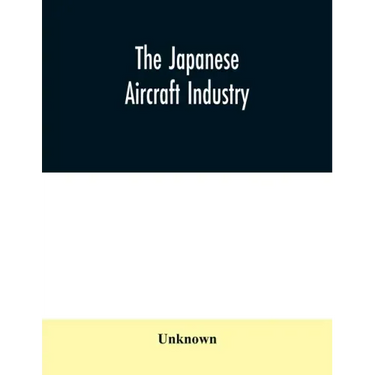 The Japanese aircraft industry