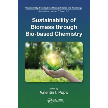 Sustainability of Biomass Through Bio-Based Chemistry