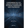 Fundamentals of Linear Systems for Physical Scientists and Engineers