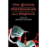 The Golem, Methuselah, and Shylock: Plays by Edward Einhorn