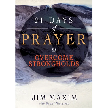 21 Days of Prayer to Overcome Strongholds