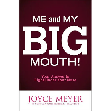 Me and My Big Mouth!: Your Answer Is Right Under Your Nose