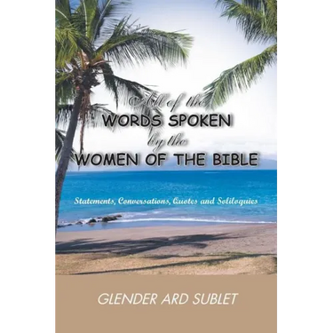 All of the Words Spoken by the Women of the Bible