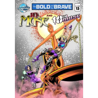 Bold and the Brave #13