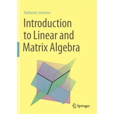 Introduction to Linear and Matrix Algebra