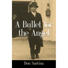 A Bullet for the Angel