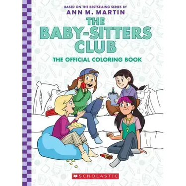 The Baby-Sitters Club: The Official Coloring Book
