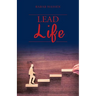 Lead Life