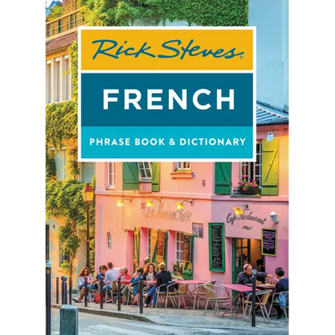 Rick Steves French Phrase Book & Dictionary