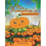 Author, Ms. Pumpkin's WILDEST IMAGINATION COMES TRUE
