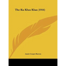 The Ku Klux Klan (1916)