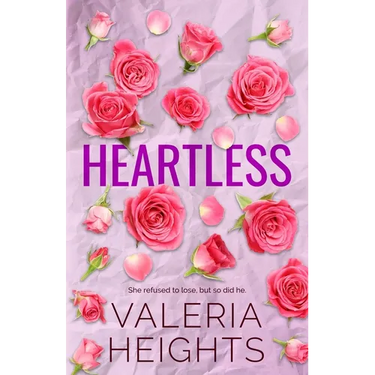 Heartless: Enemies to Lovers Fake Relationship Romance