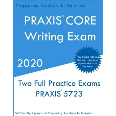PRAXIS CORE Writing: Two Multiple Choice Practice Exams