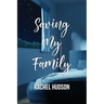 Saving My Family