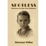 Spotless: Memories of a New York Childhood