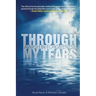 Through My Tears: Awash in Forgiveness