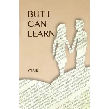 But I Can Learn