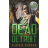 Dead in Detroit