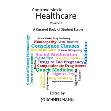 Controversies in Healthcare Volume II
