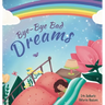 Bye-Bye Bad Dreams