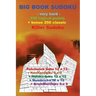 Big Book Sudoku -Very Hard- 250 Logical Puzzle + Bonus 250 Classic Killer Sudoku: 50 Patchwork Doku 12 X 12 + 50 Kenkendoku 9 X 9 + 50 Hidoku-Doku 12