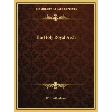 The Holy Royal Arch