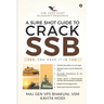 A Sure Shot Guide to Crack Ssb: Yes, You Have It in You