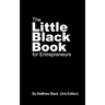 The Little Black Book for Entrepreneurs (2nd Edition)