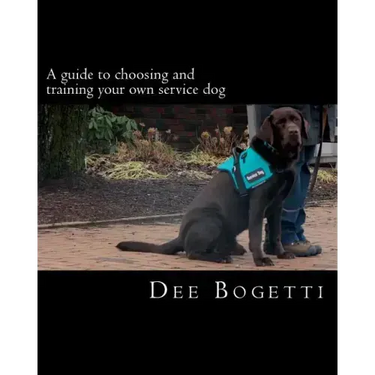 A guide to choosing and training your own service dog
